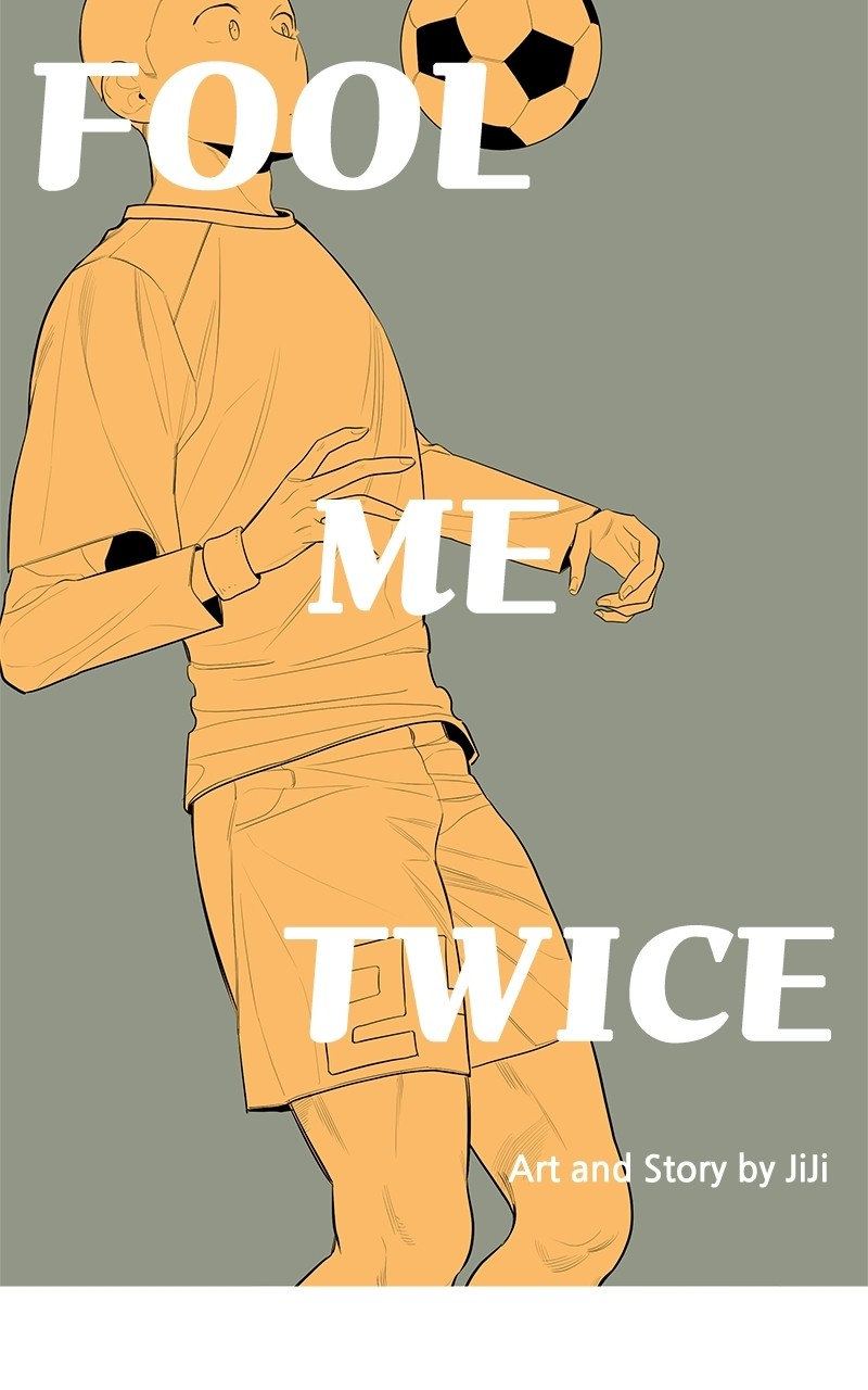 Fool Me Twice - Chapter 25