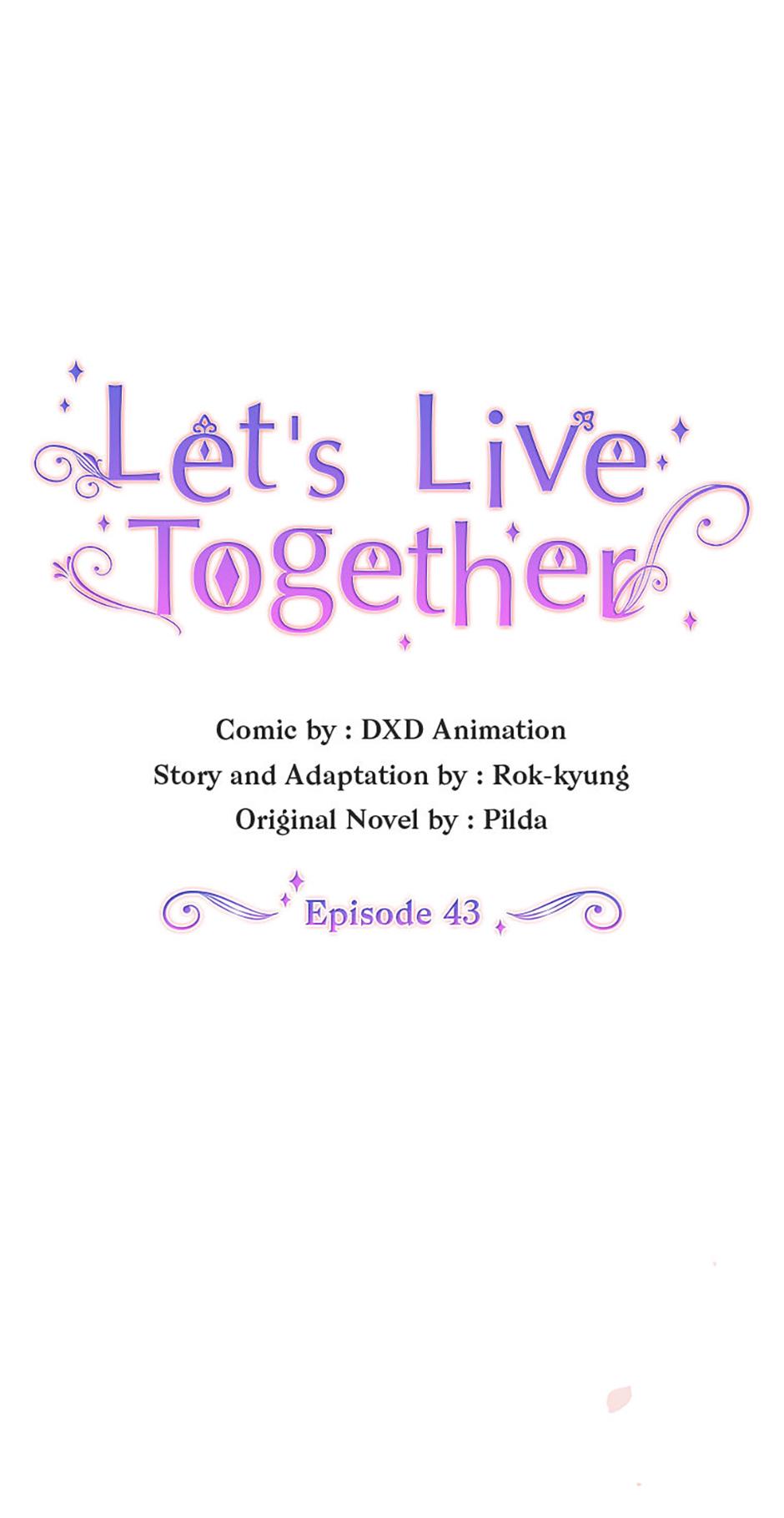 Let’s Live Together - Chapter 43