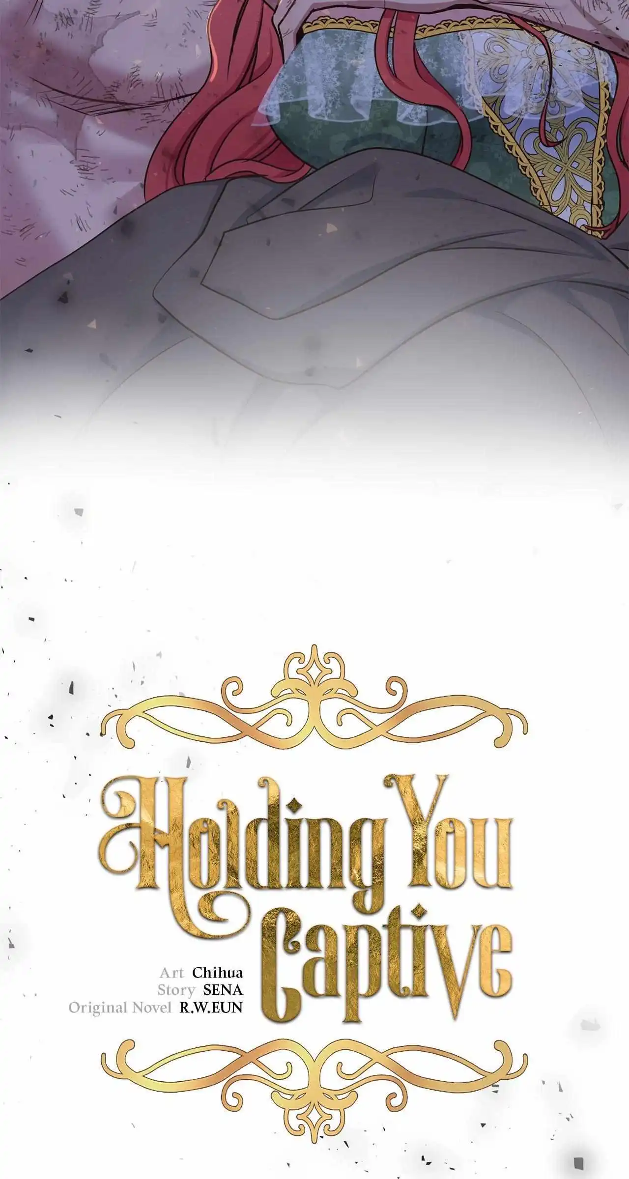 Holding You Captive - Chapter 45