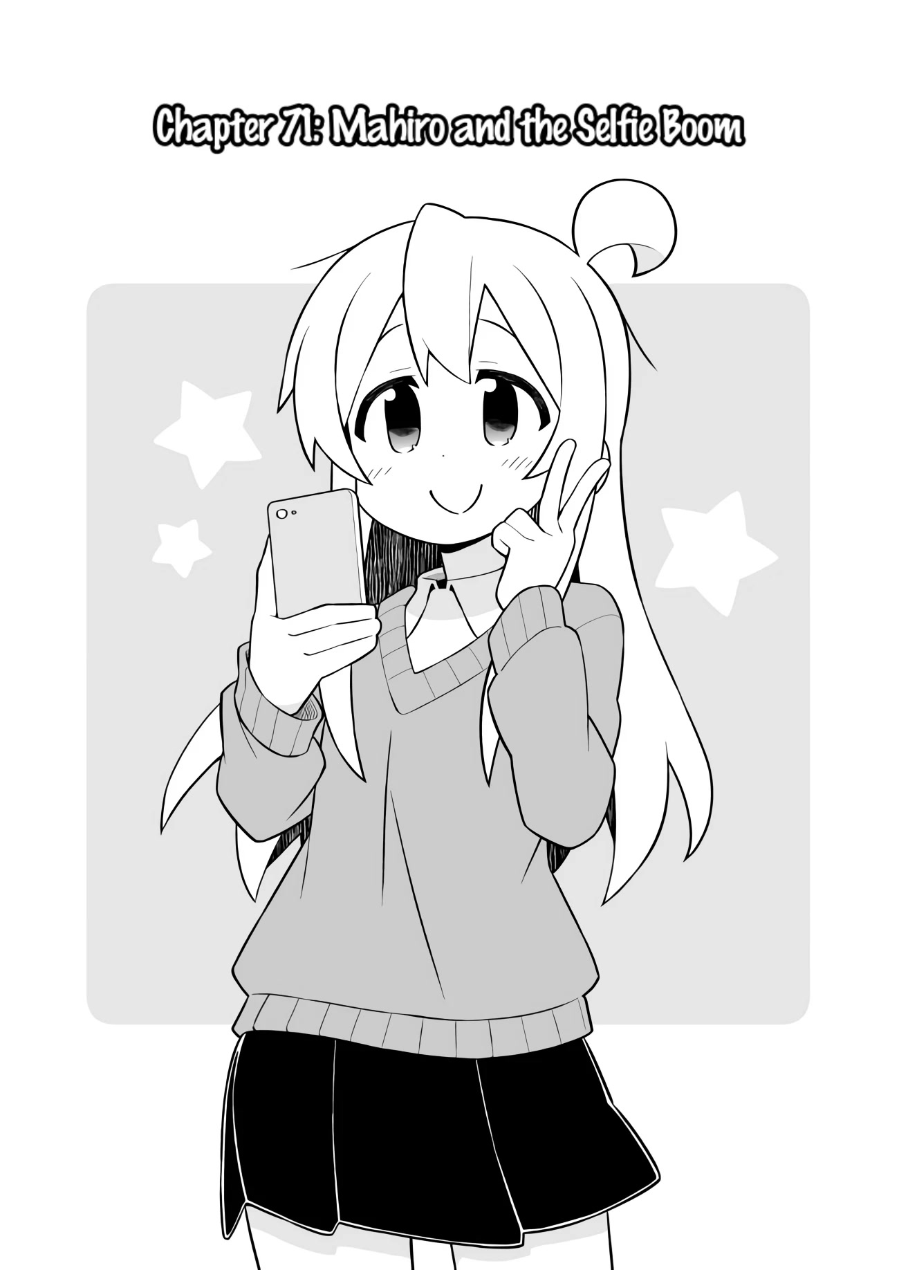 Onii-Chan Is Done For - Chapter 71: Mahiro And The Selfie Boom