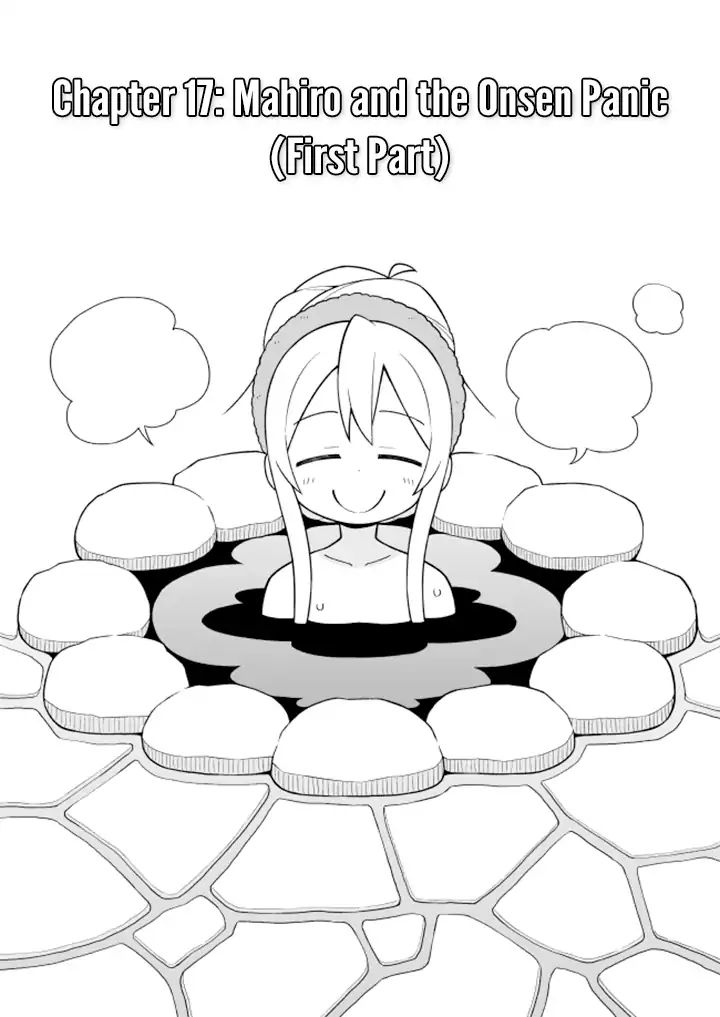 Onii-Chan Is Done For - Chapter 17: Mahiro And The Onsen Panic (Part 1)