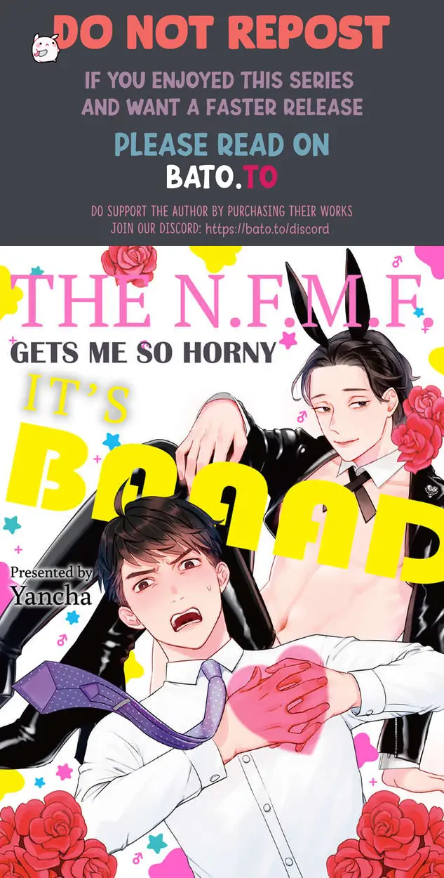 The N.f.m.f. Gets Me So Horny It's Baaad - Chapter 3