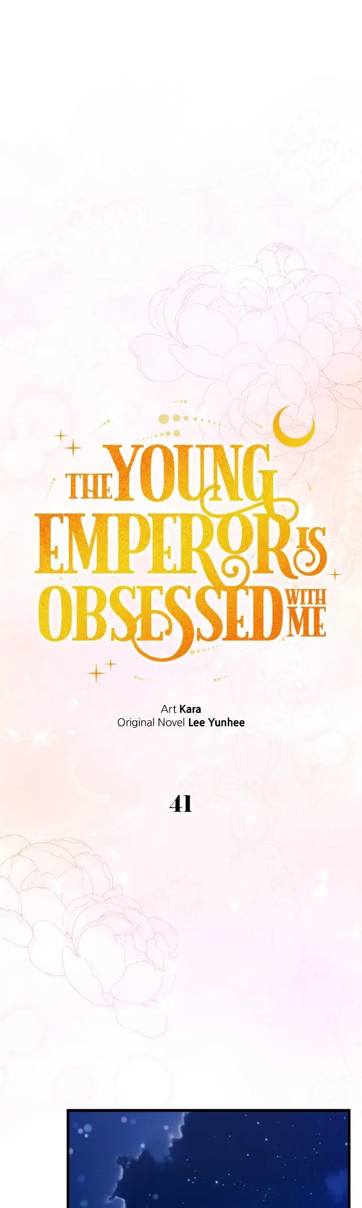 The Emperor, A Thousand Years Younger Than Me, Is Obsessed - Chapter 41