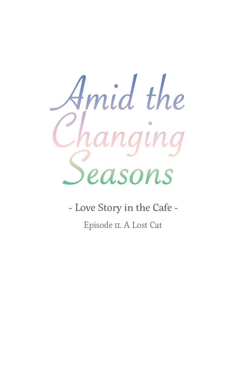 Amid The Changing Seasons - Chapter 11