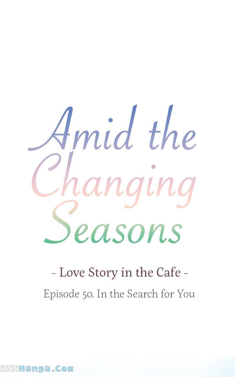 Amid The Changing Seasons - Chapter 50