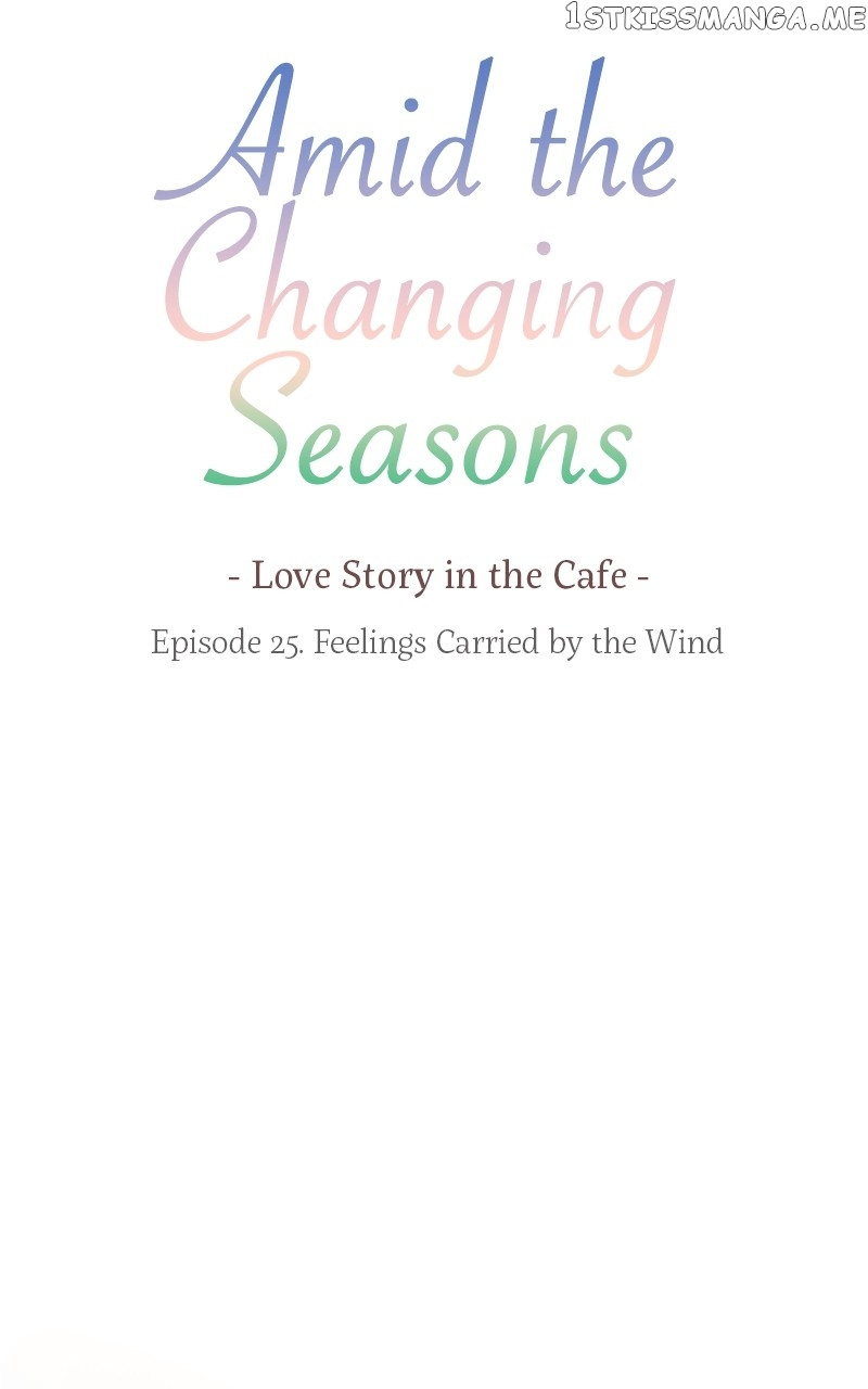 Amid The Changing Seasons - Chapter 25