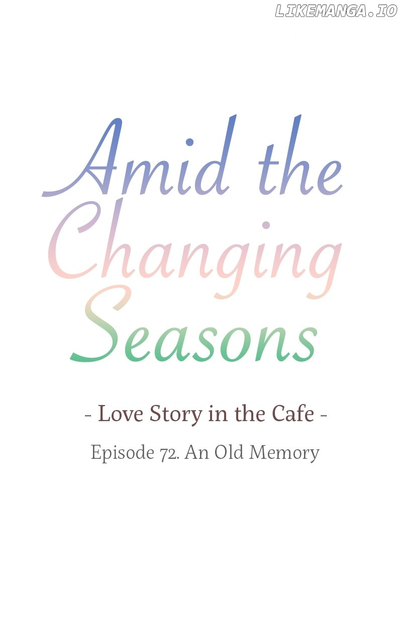 Amid The Changing Seasons - Chapter 72