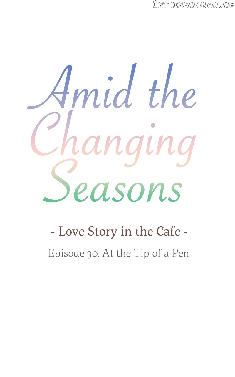 Amid The Changing Seasons - Chapter 30