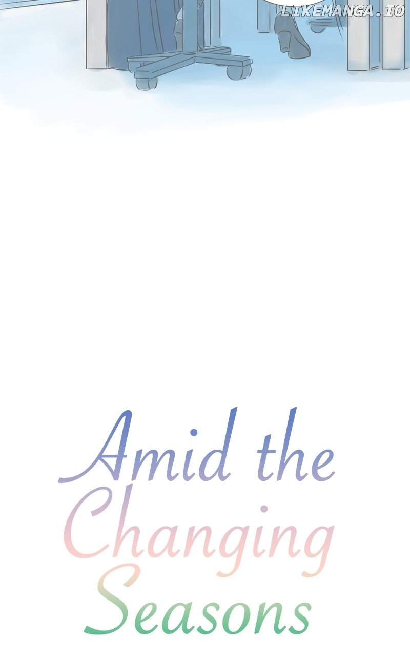 Amid The Changing Seasons - Chapter 68