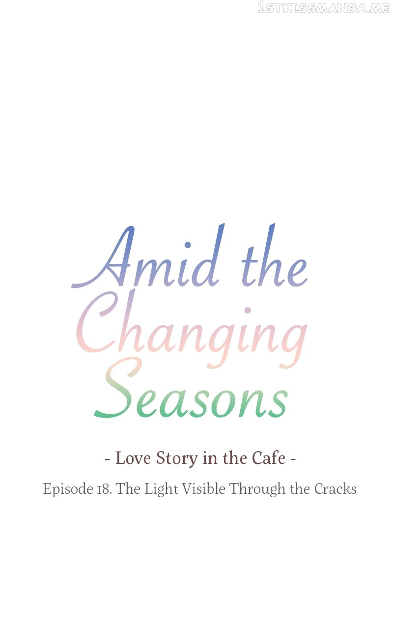 Amid The Changing Seasons - Chapter 18