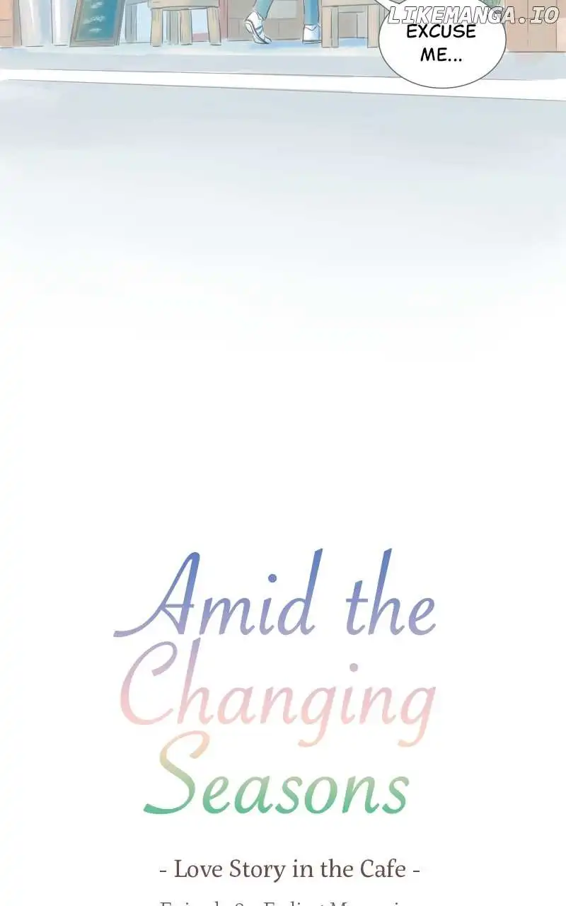 Amid The Changing Seasons - Chapter 84