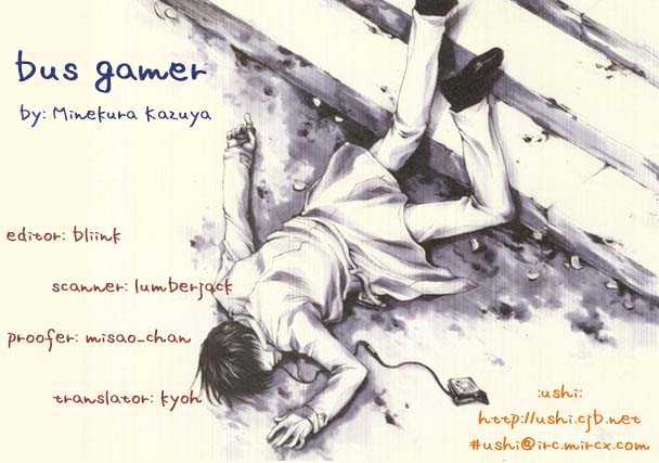 Bus Gamer - Vol.1 Chapter 4 : The Forbidden Game