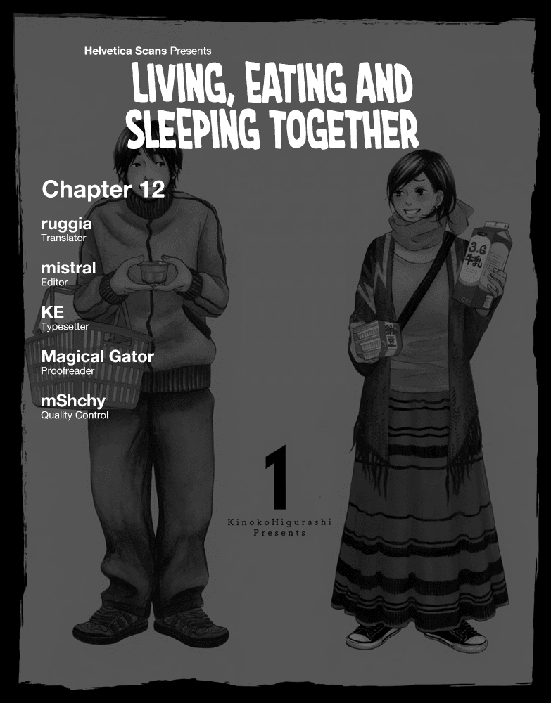 Living, Eating And Sleeping Together - Chapter 12