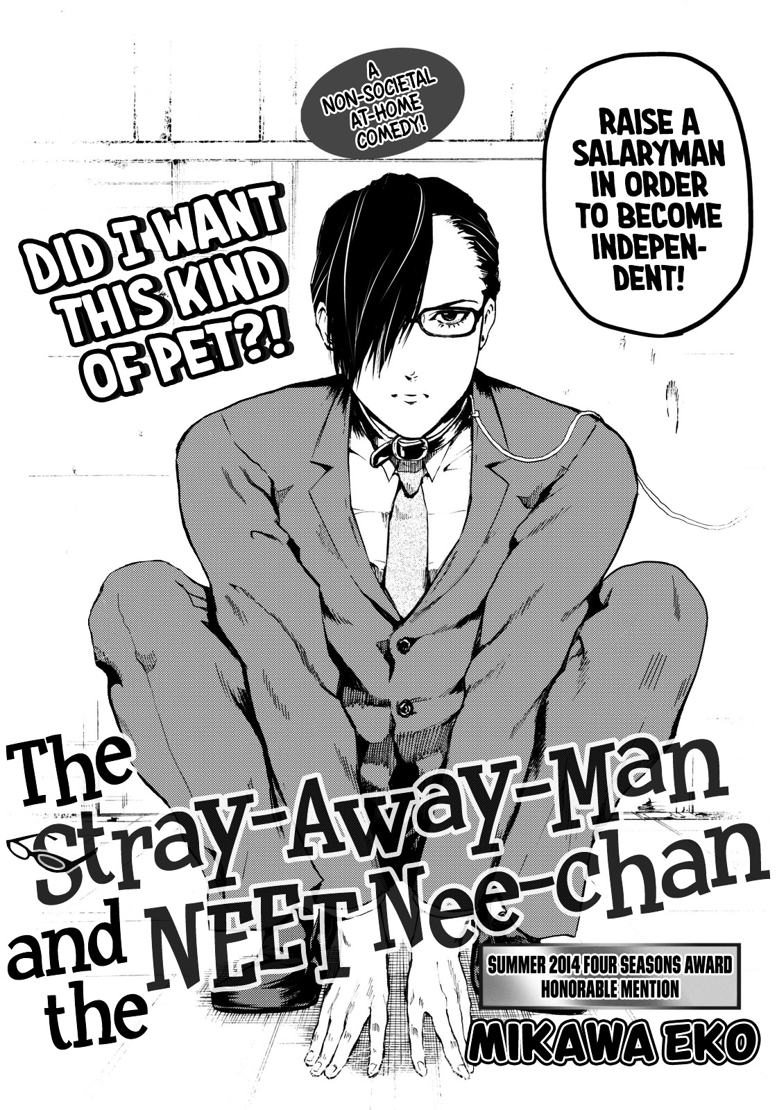 The Stray-Away-Man And The Neet Nee-Chan - Chapter 0 : [Oneshot]