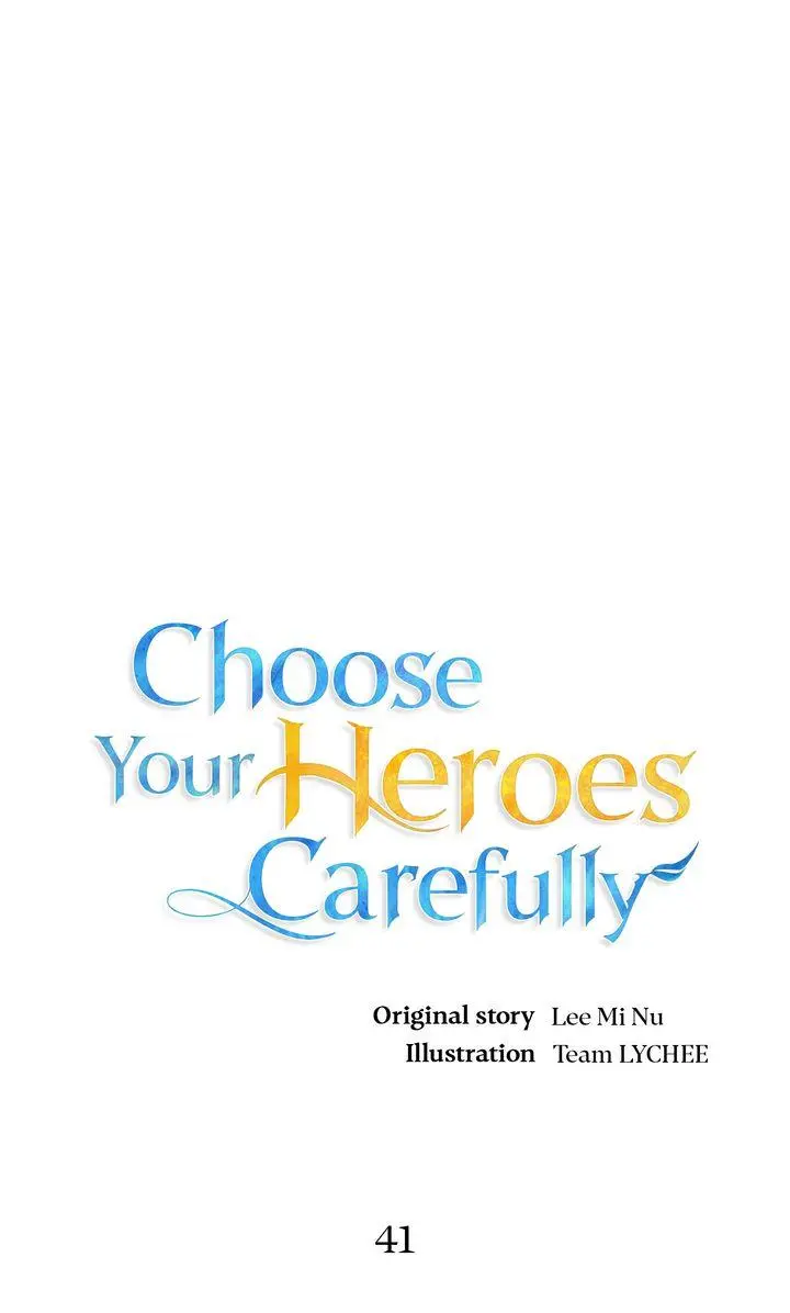 Choose Your Heroes Carefully - Chapter 41