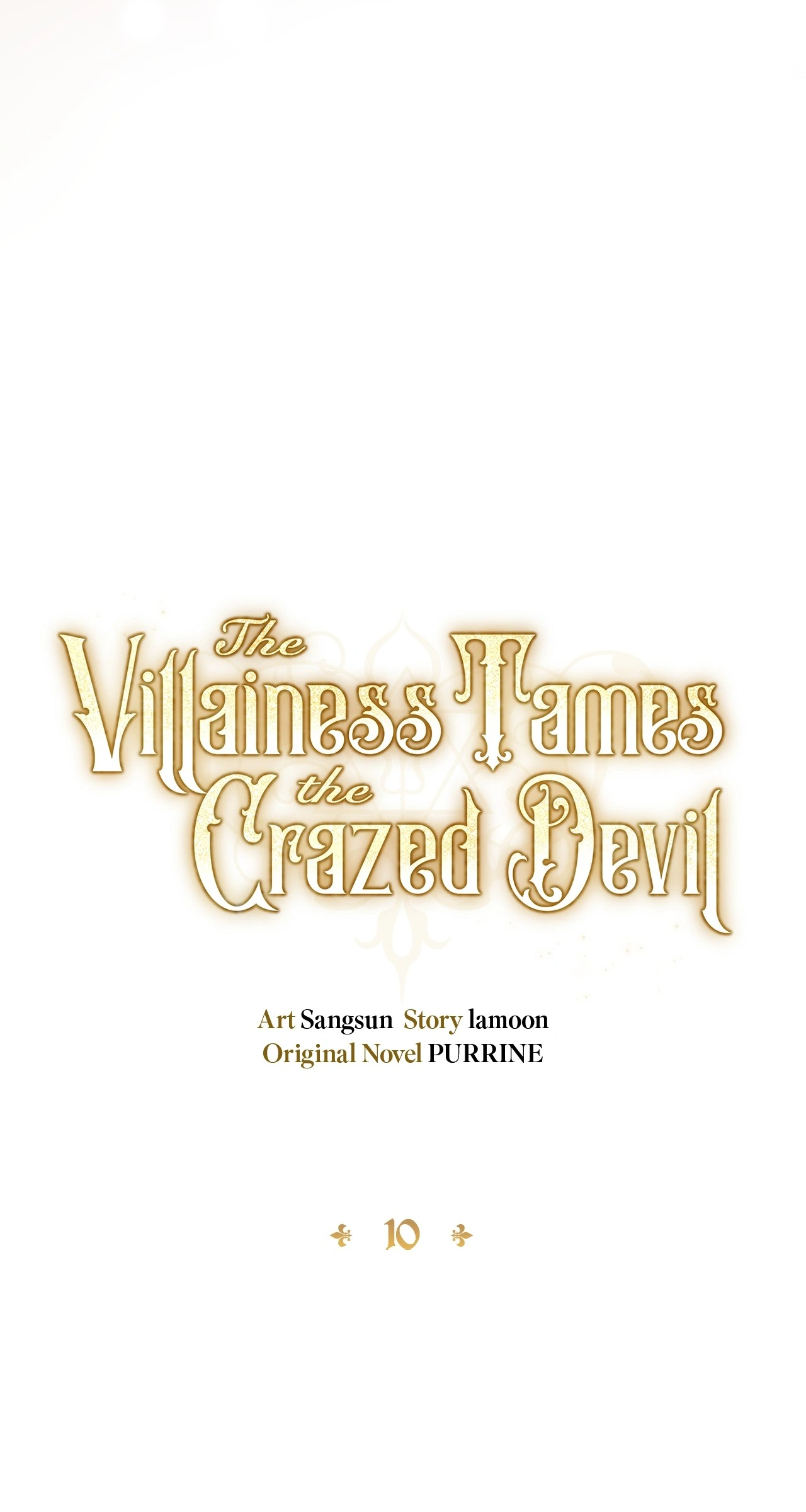 The Villainess Tames The Crazed Devil - Chapter 10