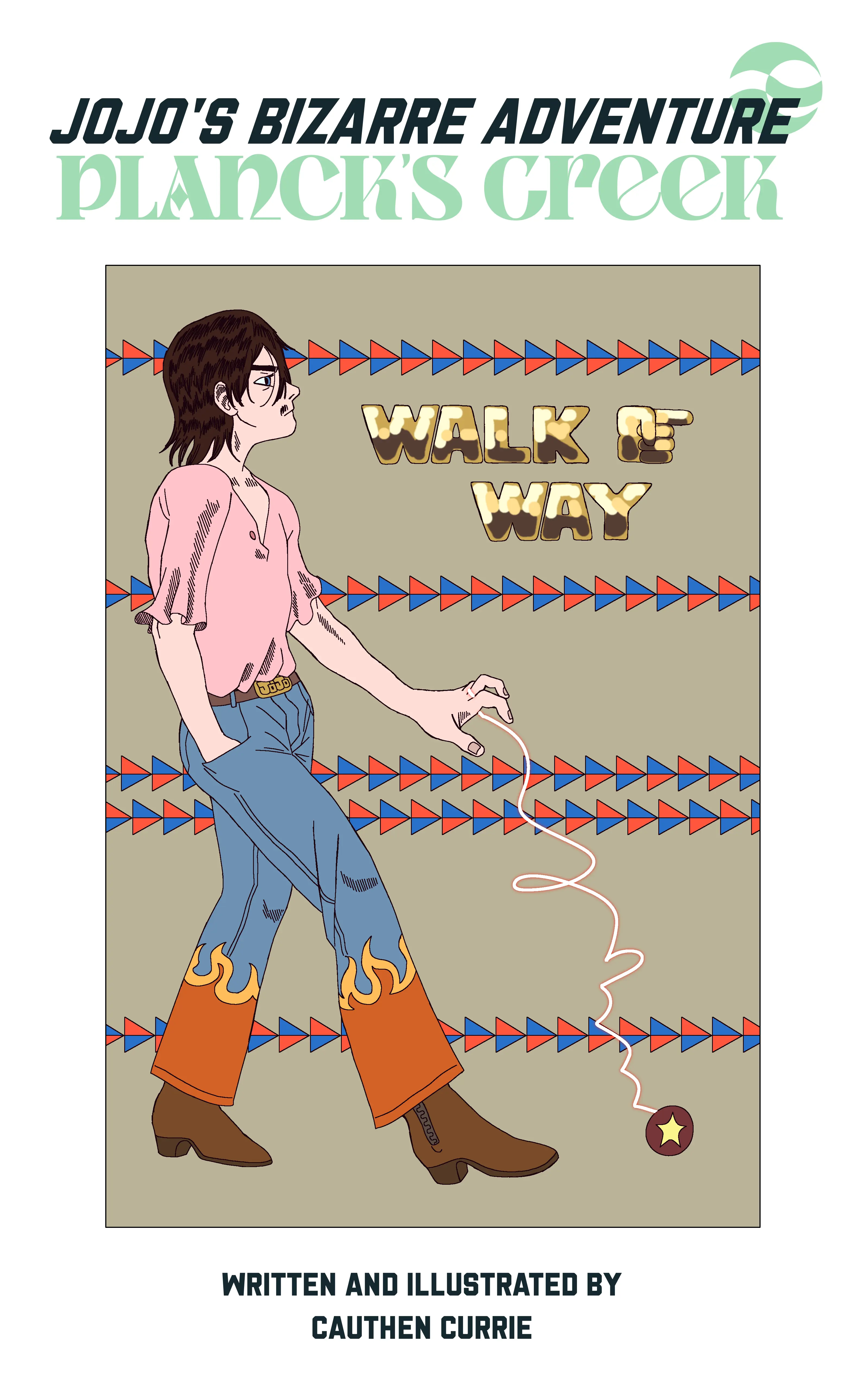 Jjba: Planck's Creek - Vol.1 Chapter 5: Walk This Way