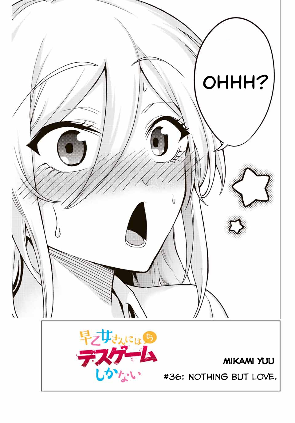 The Death Game Is All That Saotome-San Has Left - Vol.3 Chapter 36: Nothing But Love.