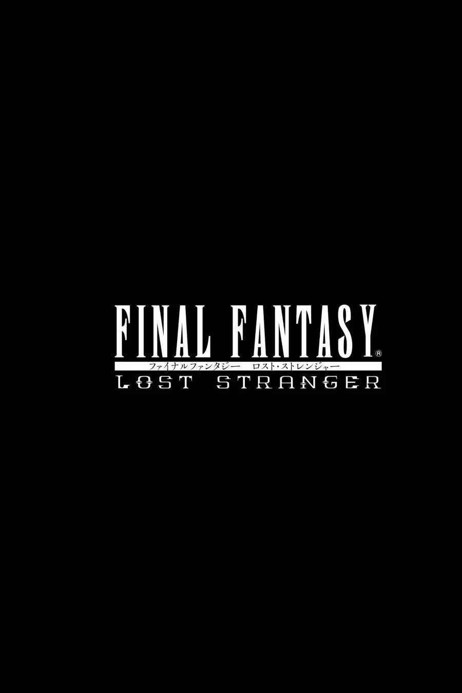 Final Fantasy: Lost Stranger - Chapter 52