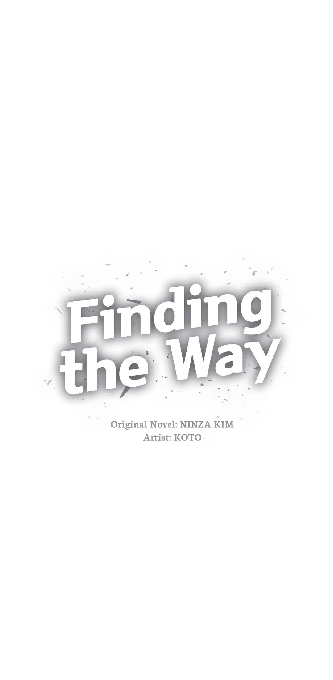 Finding The Way - Chapter 40