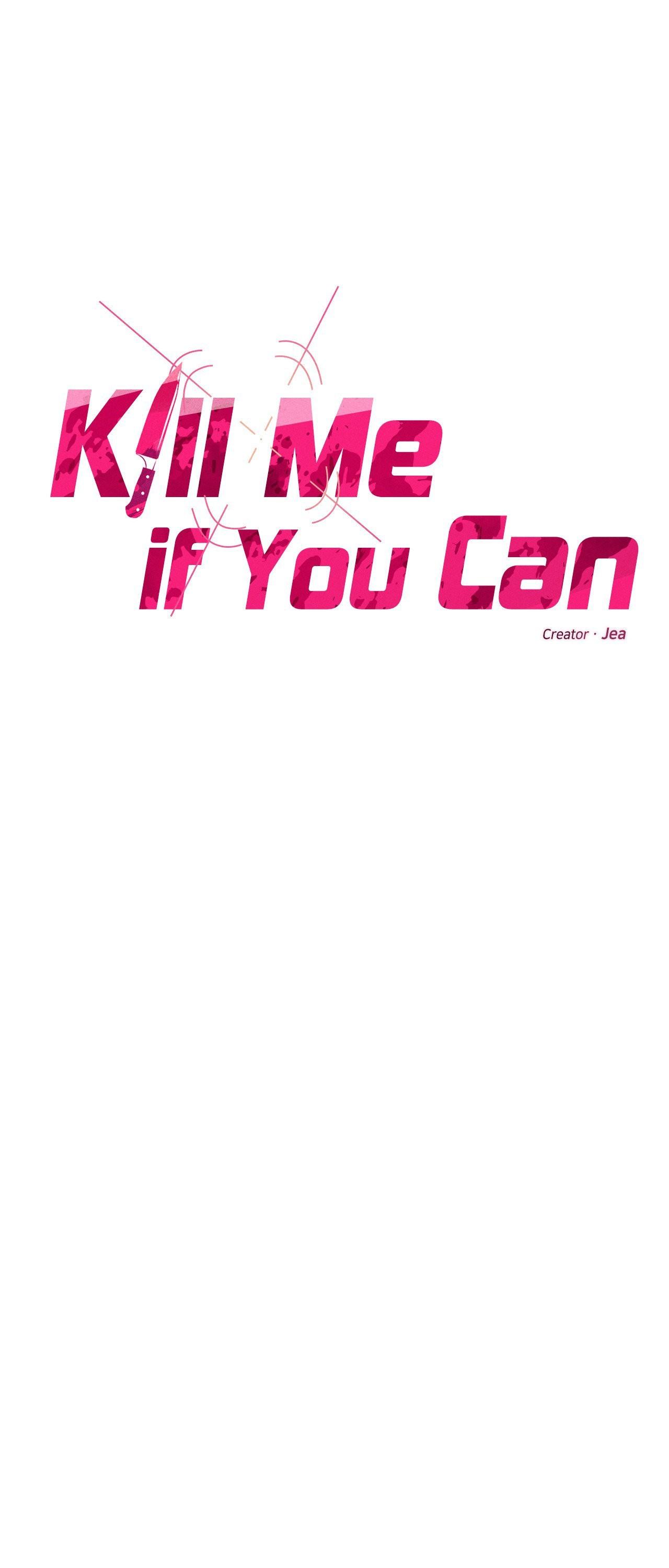 Kill Me If You Can - Chapter 47