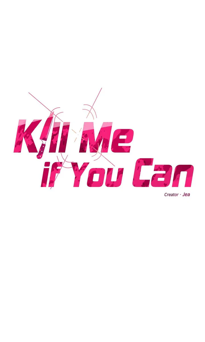 Kill Me If You Can - Chapter 34