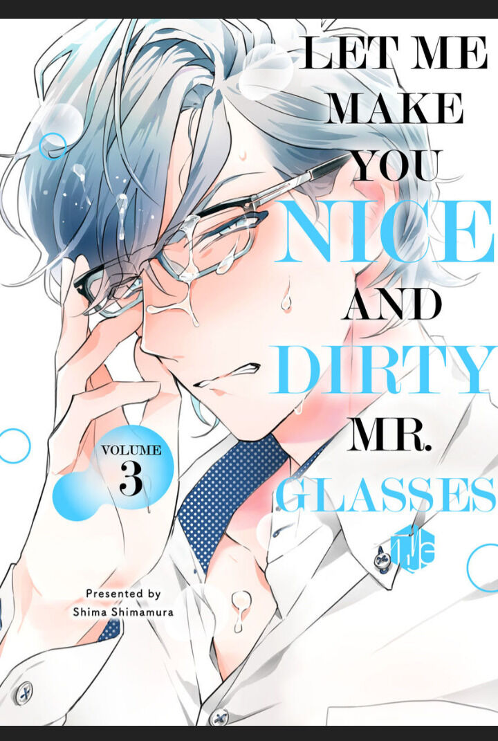 Let Me Make You Nice And Dirty, Mr. Glasses - Chapter 3