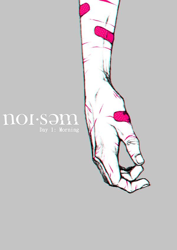 Noisome - Vol.1 Chapter 1 : Day 1: Morning