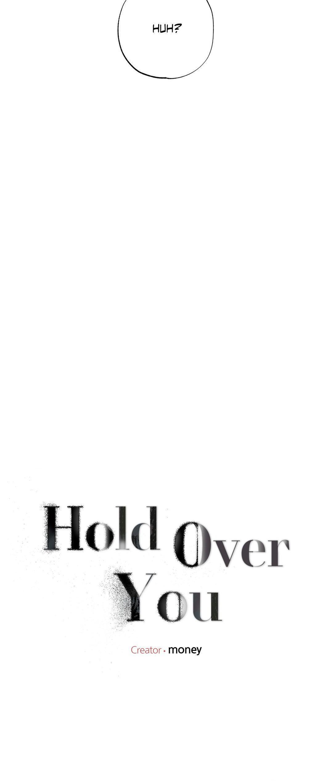 Hold Over You - Chapter 12