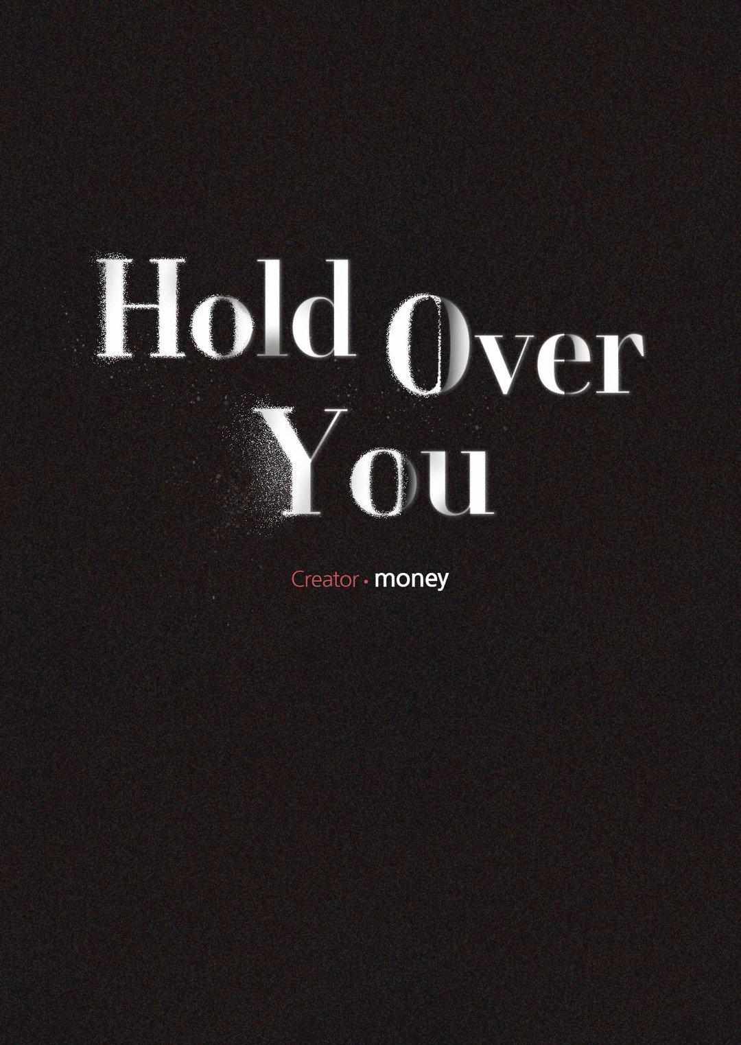 Hold Over You - Chapter 3