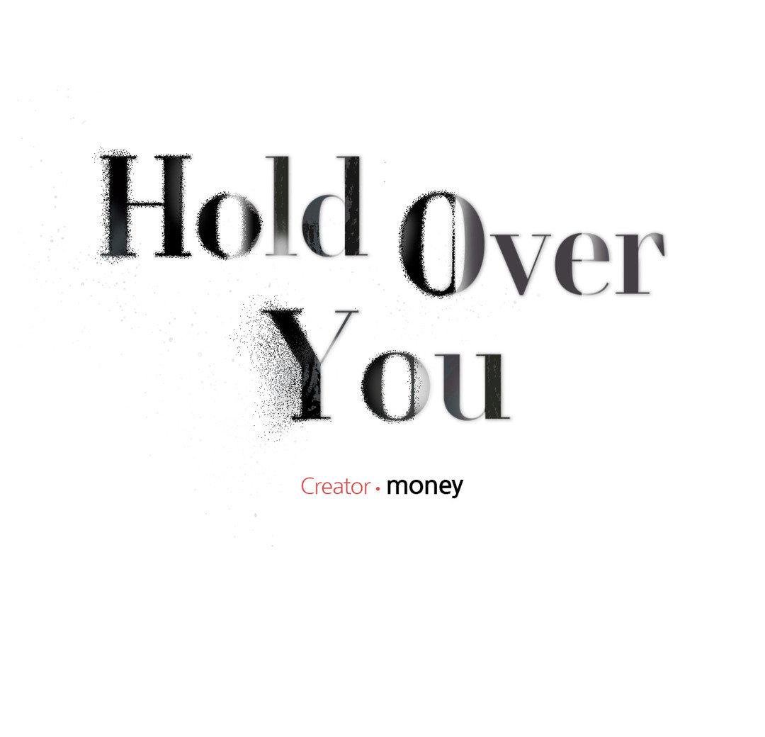 Hold Over You - Chapter 6