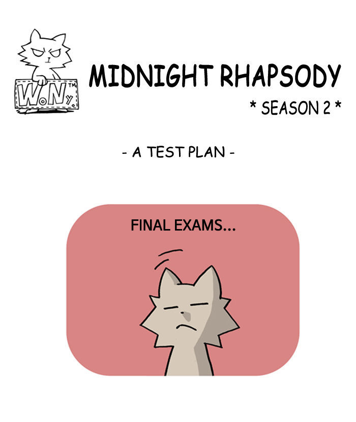 Midnight Rhapsody - Chapter 108 : A Test Plan