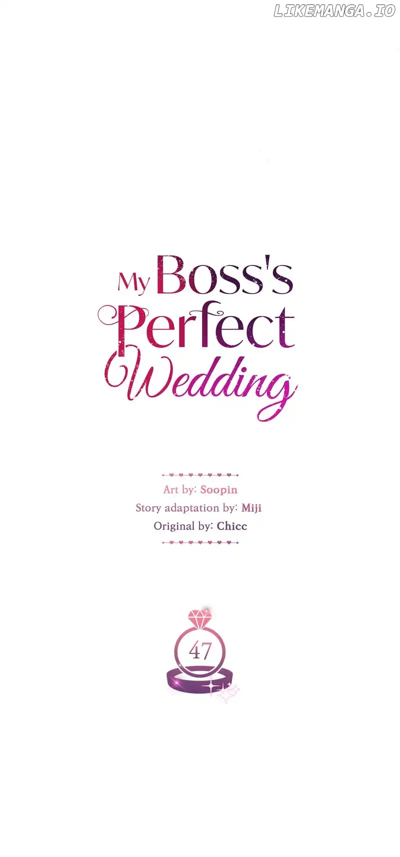 My Boss’s Perfect Wedding - Chapter 47