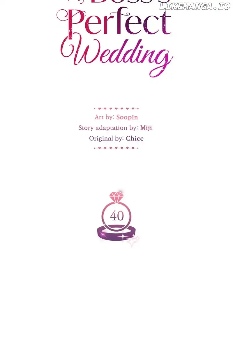 My Boss’s Perfect Wedding - Chapter 40