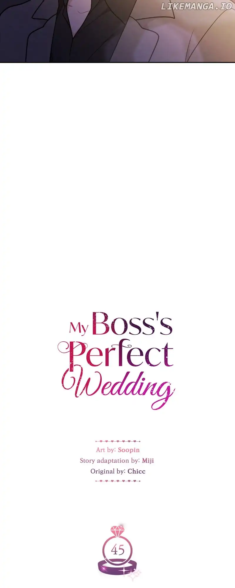 My Boss’s Perfect Wedding - Chapter 45