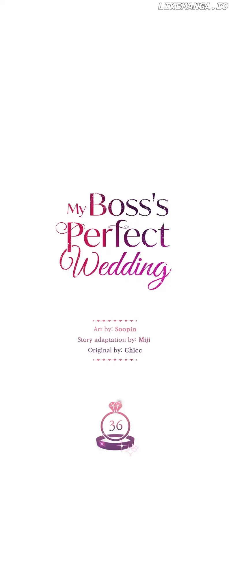 My Boss’s Perfect Wedding - Chapter 36