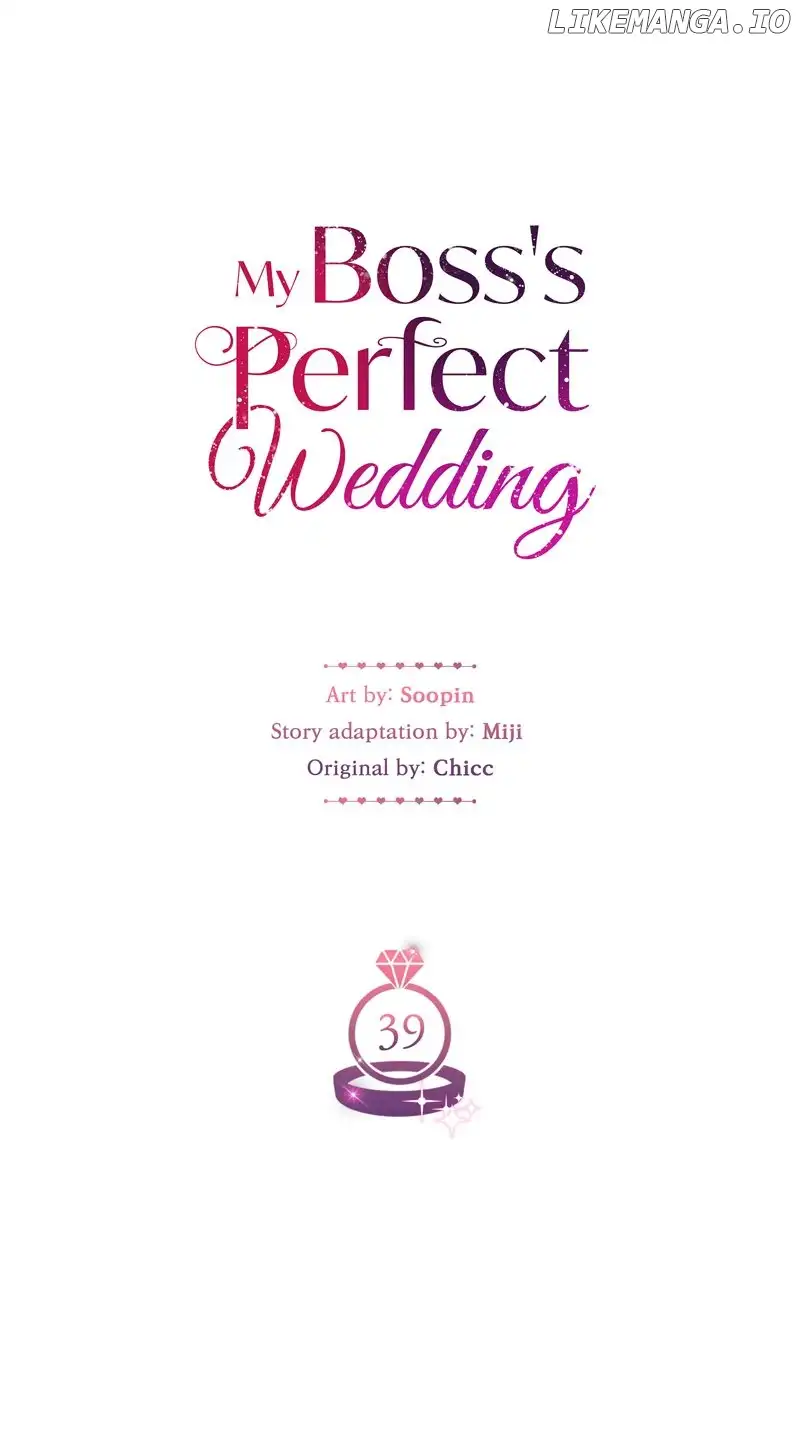 My Boss’s Perfect Wedding - Chapter 39