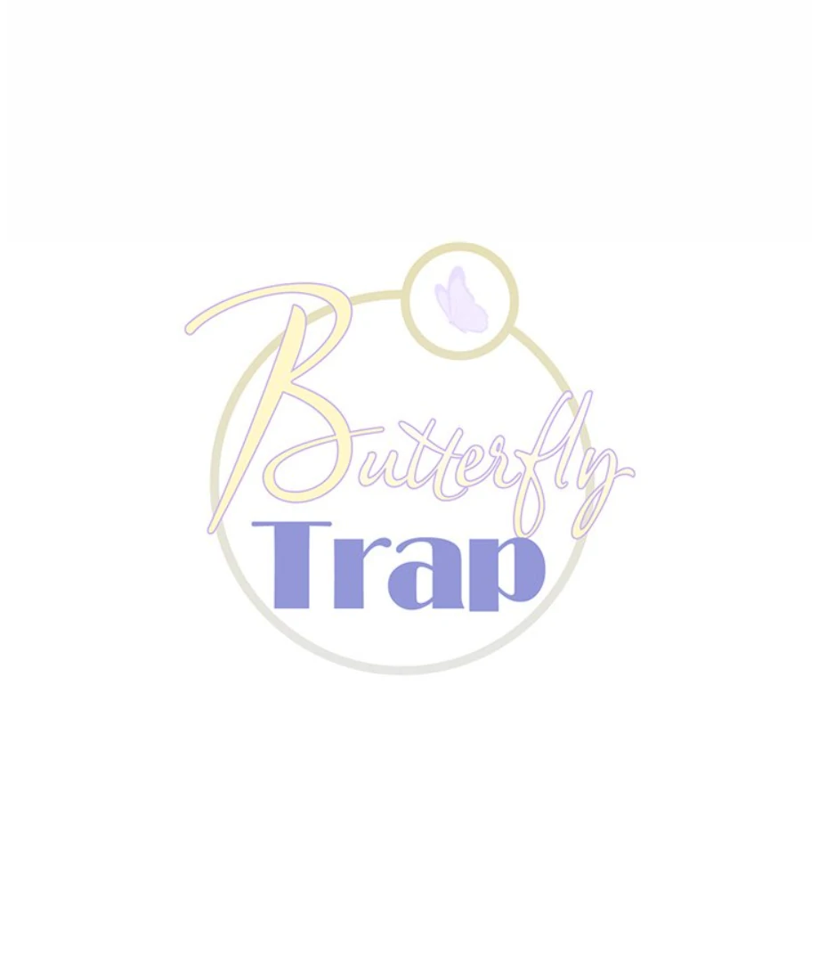 Butterfly Trap - Chapter 40