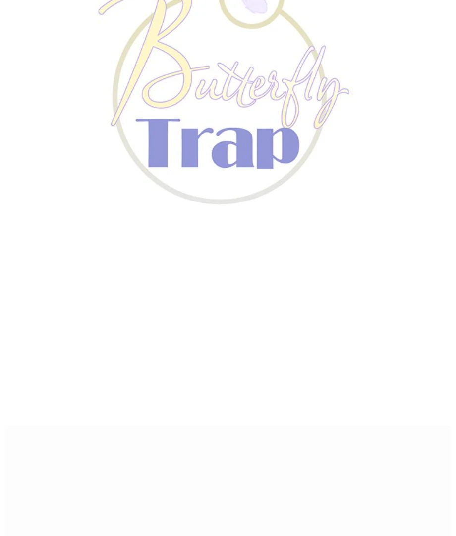 Butterfly Trap - Chapter 36