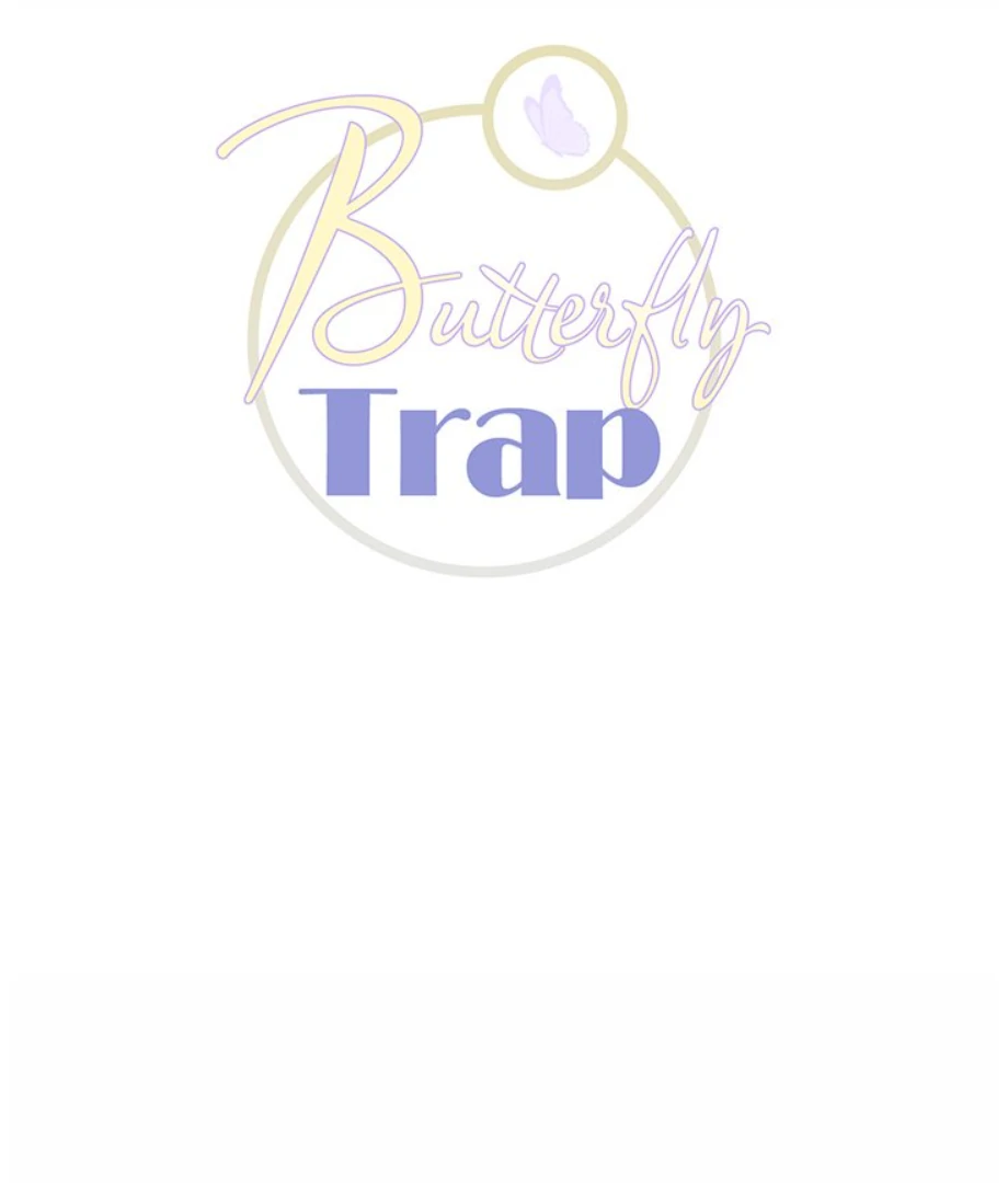 Butterfly Trap - Chapter 29