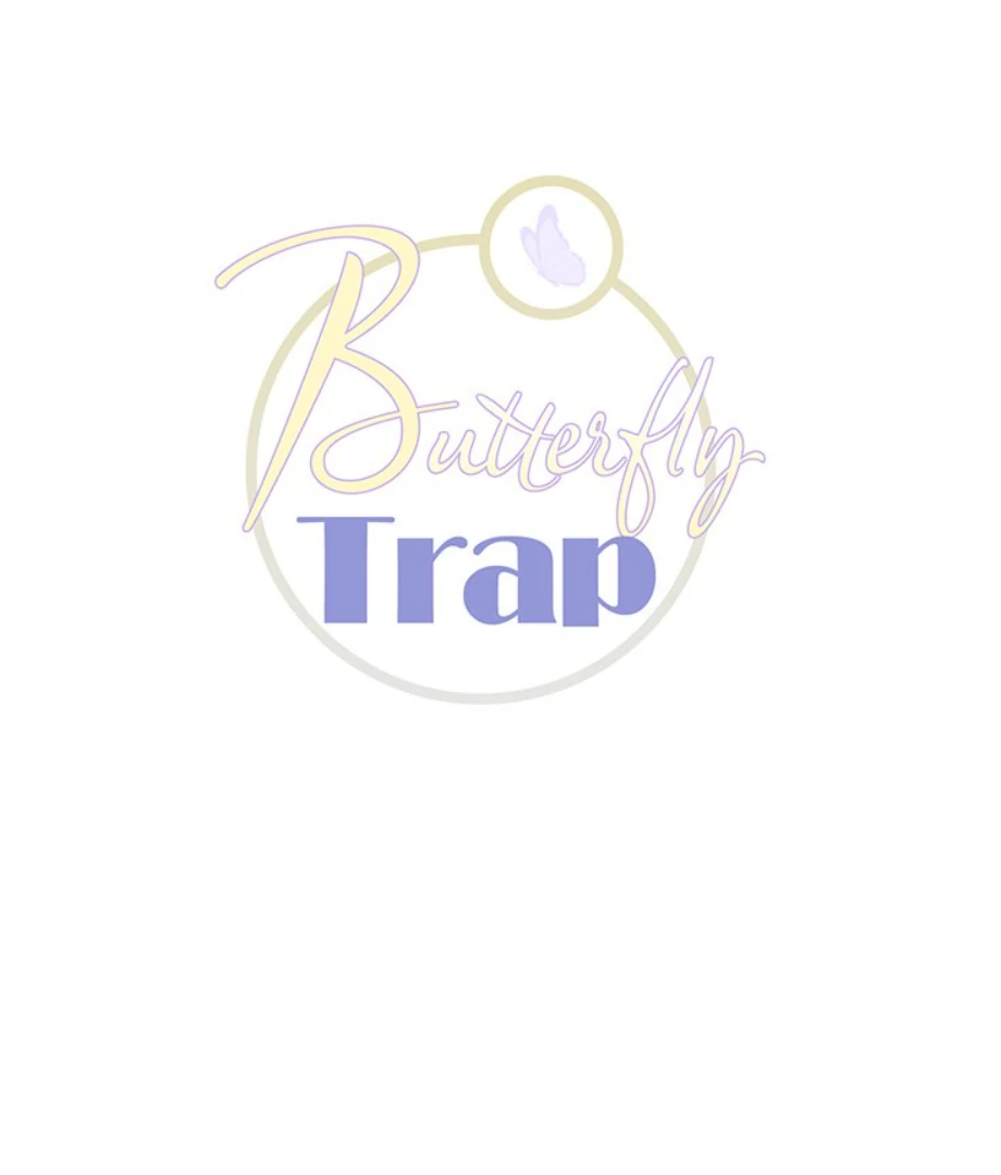 Butterfly Trap - Chapter 27