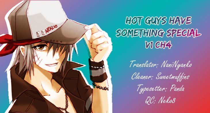 They Are Something Special - Vol.1 Chapter 4