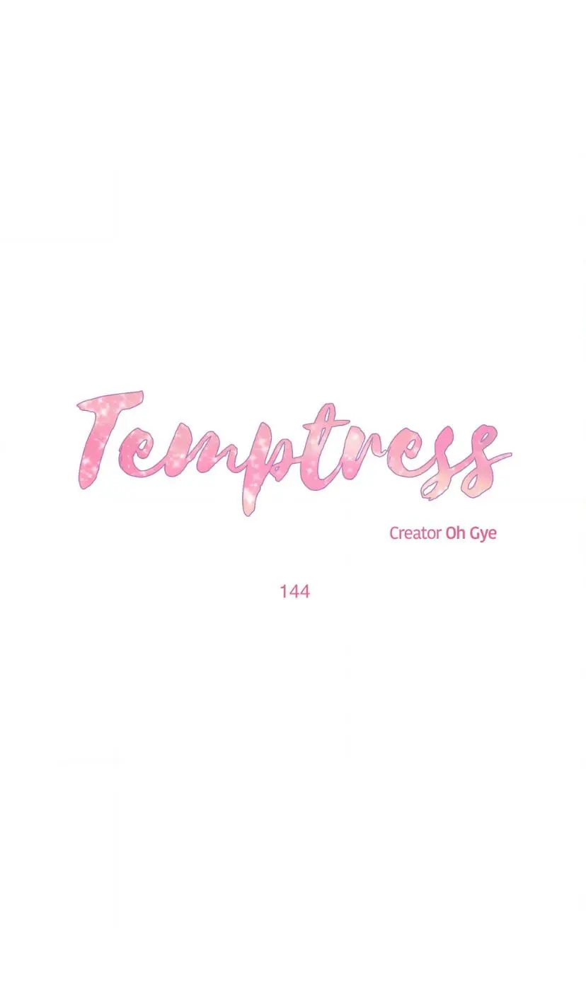 Temptress - Chapter 144