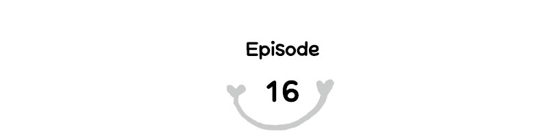 Your Smile Is A Trap - Chapter 16: Episode 16