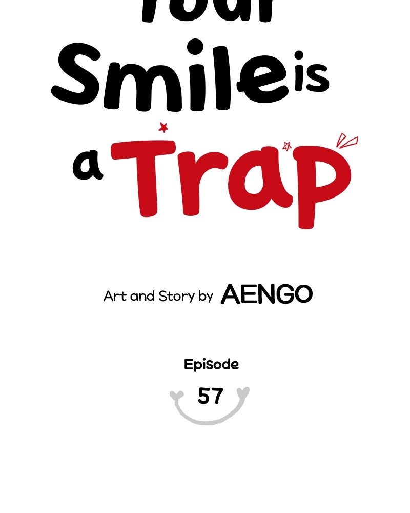 Your Smile Is A Trap - Chapter 57: Episode 57