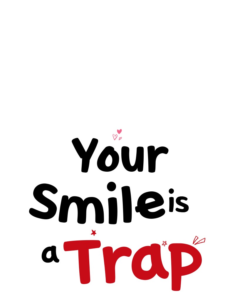 Your Smile Is A Trap - Chapter 39: Episode 39 (Season 1 Finale)