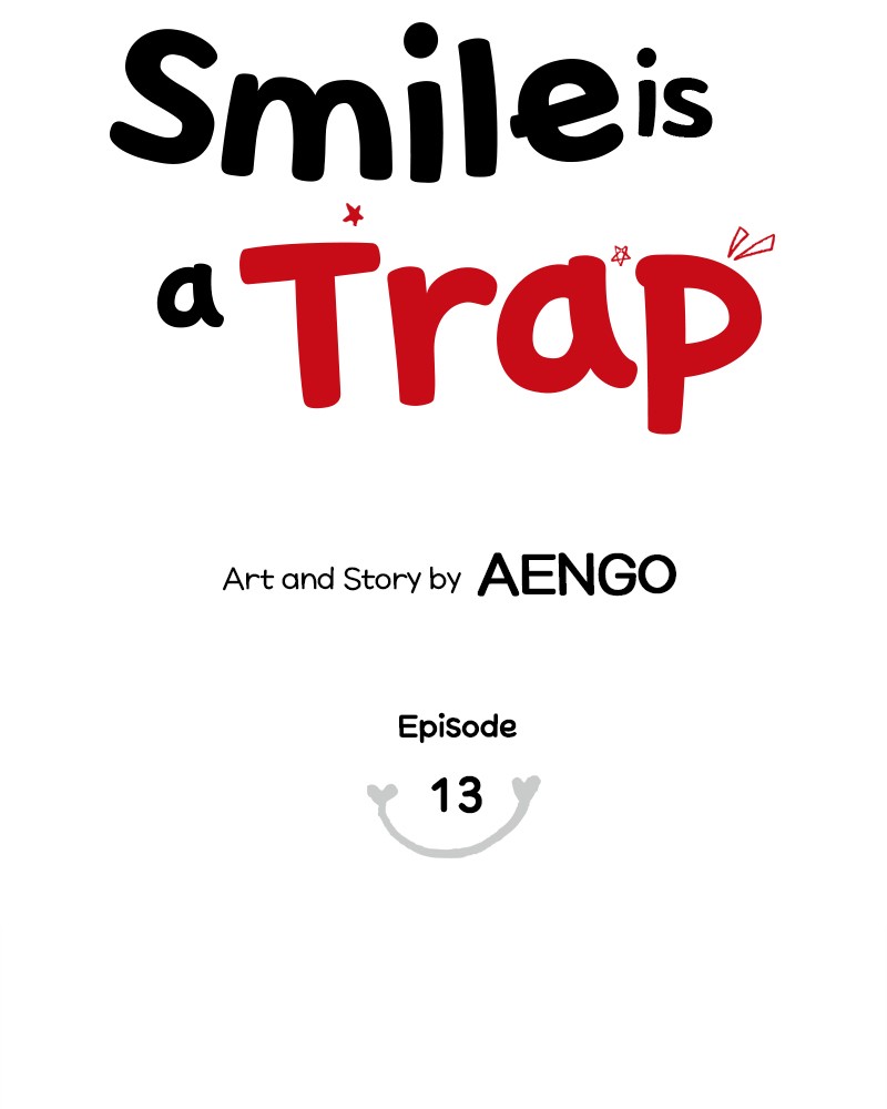 Your Smile Is A Trap - Chapter 13: Episode 13