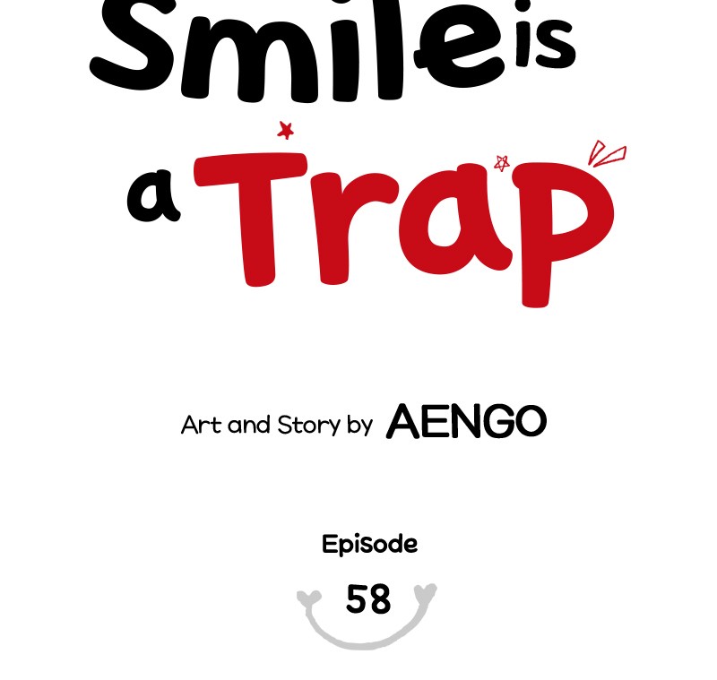 Your Smile Is A Trap - Chapter 58: Episode 58