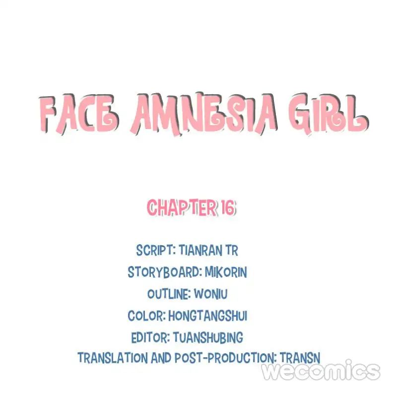 Face Amnesia Girl - Chapter 16