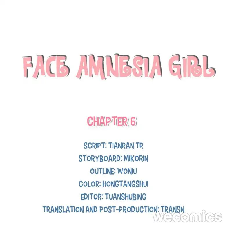 Face Amnesia Girl - Chapter 6